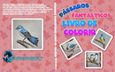 Pássaros Fantásticos Livro de Colorir