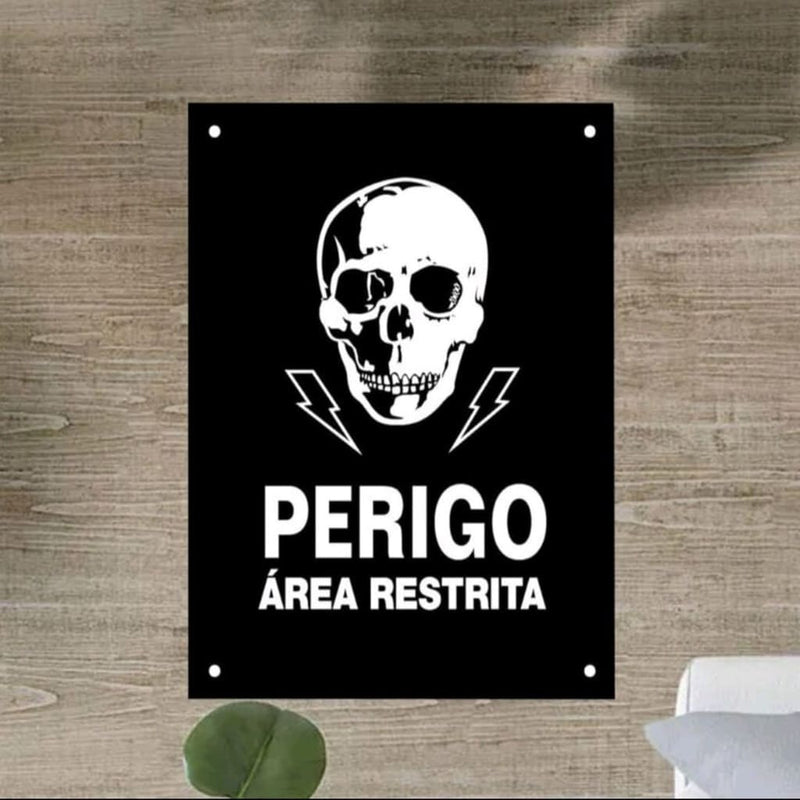 Placa Perigo Área Restrita